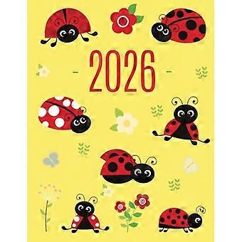 Marienkäfer-Tagesplaner 2026 – Mach 2026 zu einem produktiven Jahr! | Niedlicher Wochenplaner mit rotem Insekt | Januar–Dezember (12 Monate)