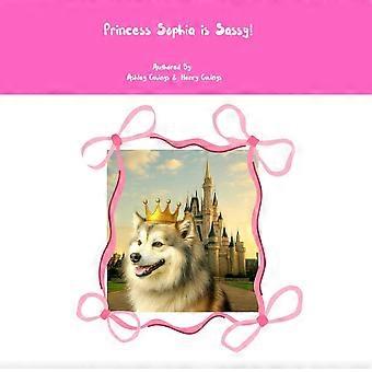 Princess sophia is sassy