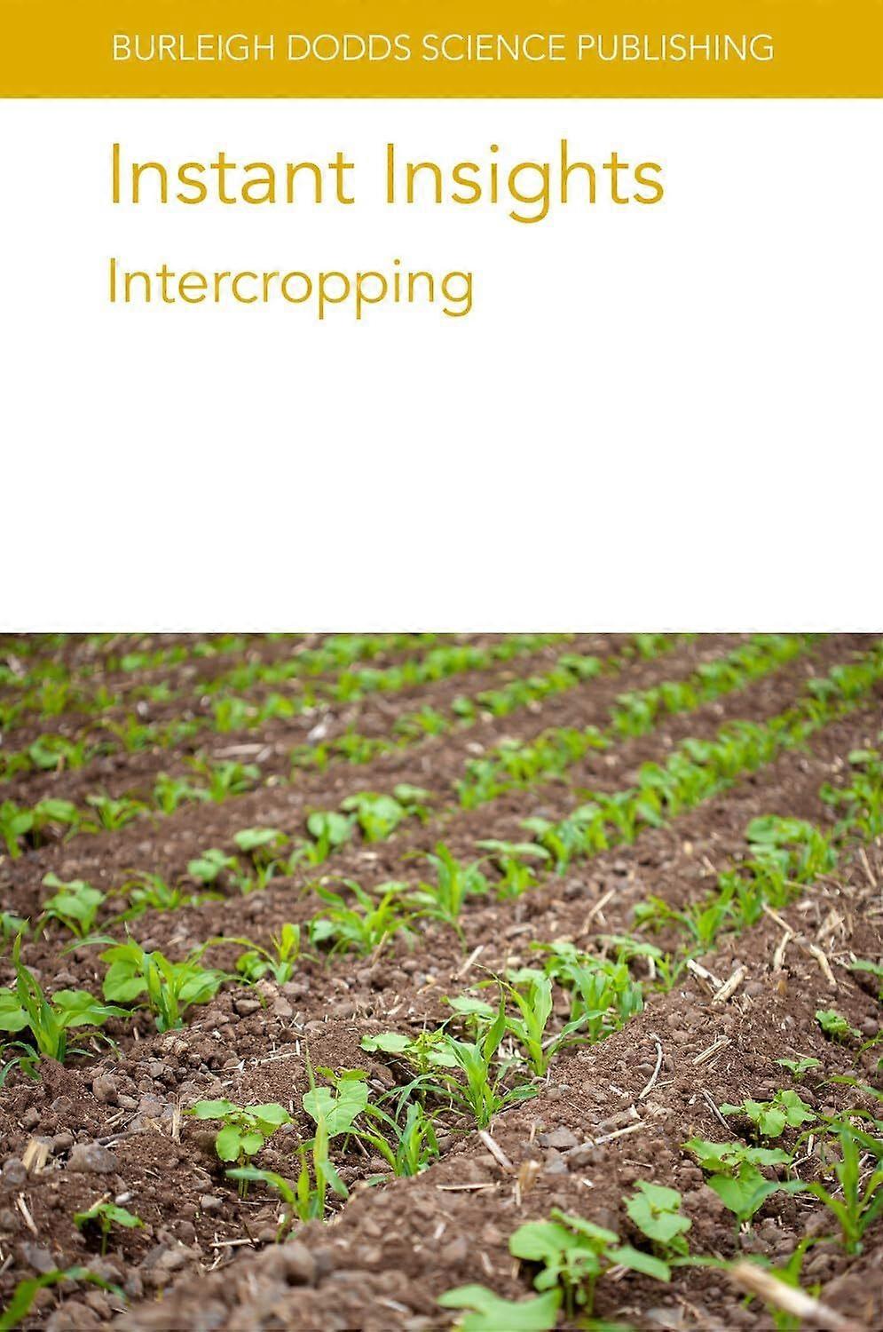 Instant insights intercropping