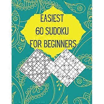 Easiest 60 sudoku for beginners very easy sudoku puzzles for beginners with solutions