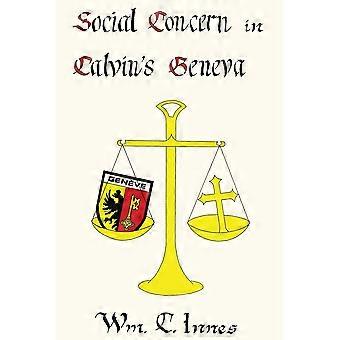 Social concern in calvin's geneva