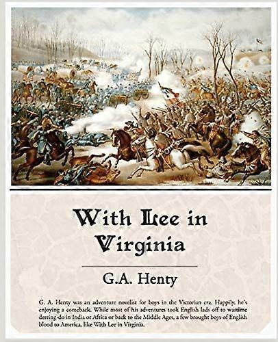 With lee in virginia
