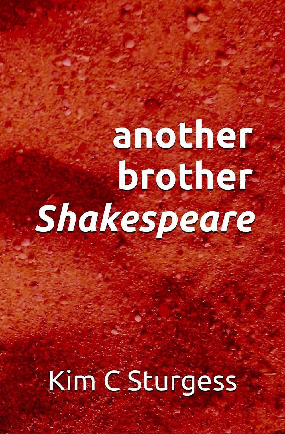 Another brother shakespeare