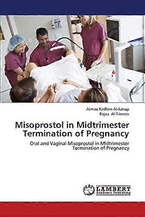Misoprostol Midtrimester oppsigelse av graviditet