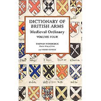 Dictionary of British Arms Medieval Ordinary Volume IV - Boydell & Brewer Ltd - Hardcover - Englisches Buch - Geschichte