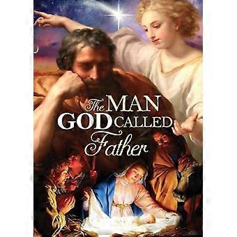 The Man God Called Father - Venerable Mary of Agreda - Paperback - en Book