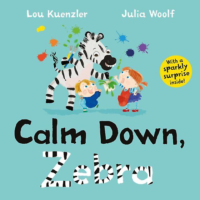 Calm Down Zebra - Lou - Paperback - English Book - Picture storybooks