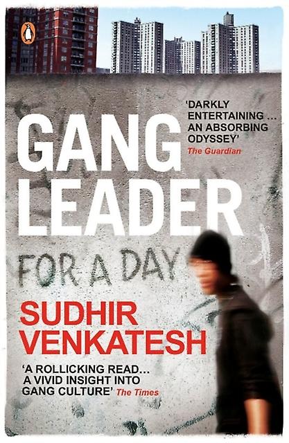 Gang Leader For A Day by Sudhir Venkatesh Paperback Book