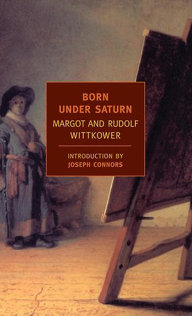Born Under Saturn by Rudolf Wittkower Paperback