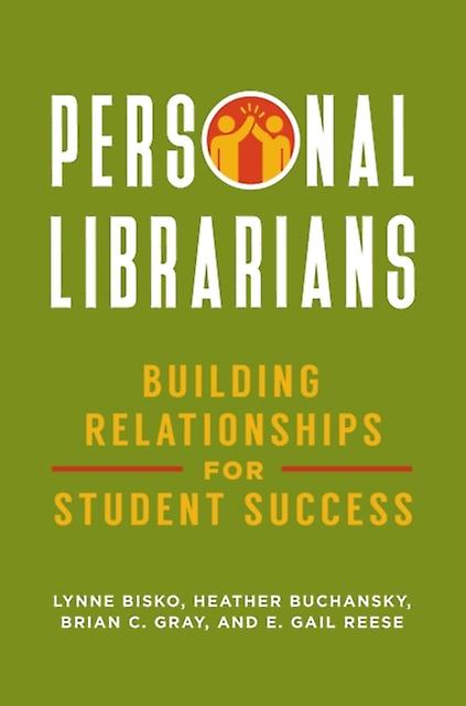 Personal Librarians by E. Gail Reese Paperback