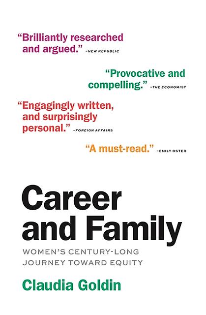 Career And Family by Claudia Goldin Paperback
