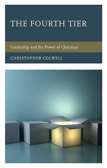 The Fourth Tier by Christopher Colwell Hardback Book