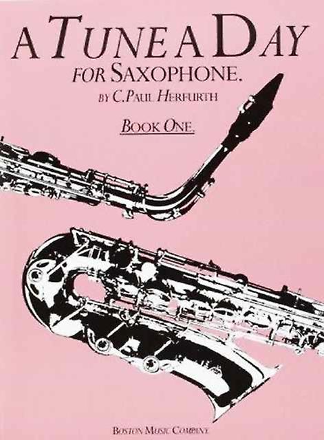 A Tune A Day For Saxophone Book One by C. Paul Herfurth Paperback Book