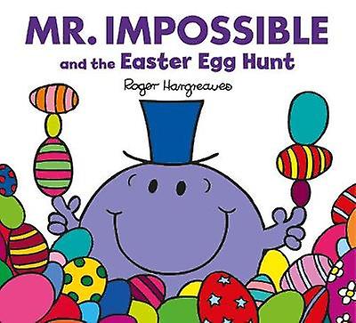Mr Impossible and The Easter Egg Hunt  Story Library Format
