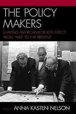 The Policy Makers