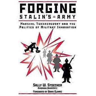 Forgiare l'esercito di Stalin