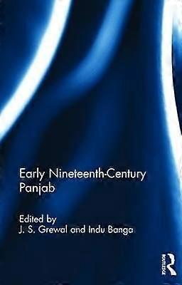 Early Nineteenth-Century Panjab