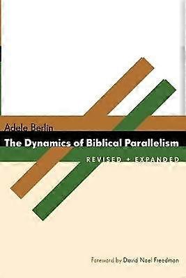 Dynamics of Biblical Parallelism