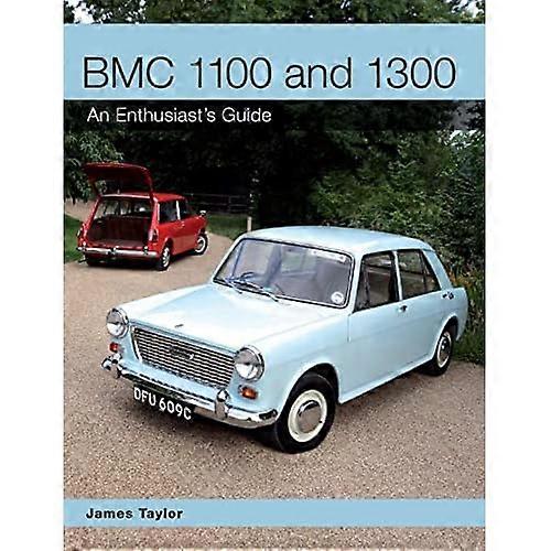 BMC 1100 og 1300: en entusiast Guide