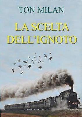 La scelta dell'ignoto