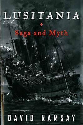 Lusitania - Saga és mítosz