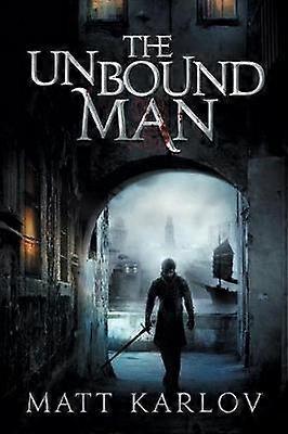 The Unbound Man The Undying Legion