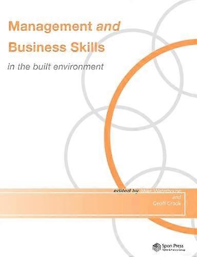 Management and Business Skills in the Built Environment
