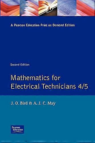 Mathematics for Electrical Technicians: Level 4 5