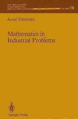 Mathematics in Industrial Problems