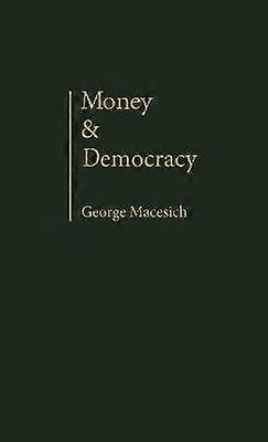 Money and Democracy