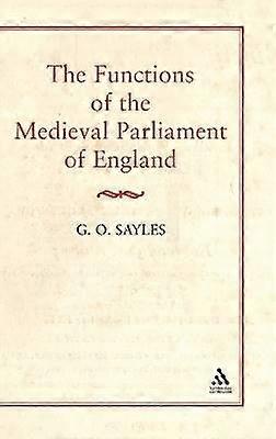 Functions of the Medieval Parliament of England