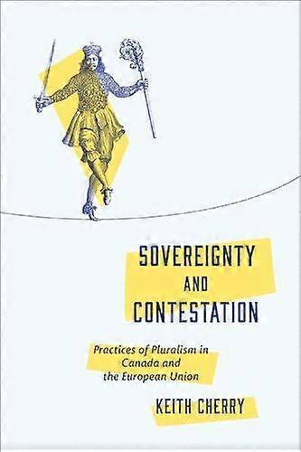 Sovereignty And Contestation by Keith Cherry Paperback Book