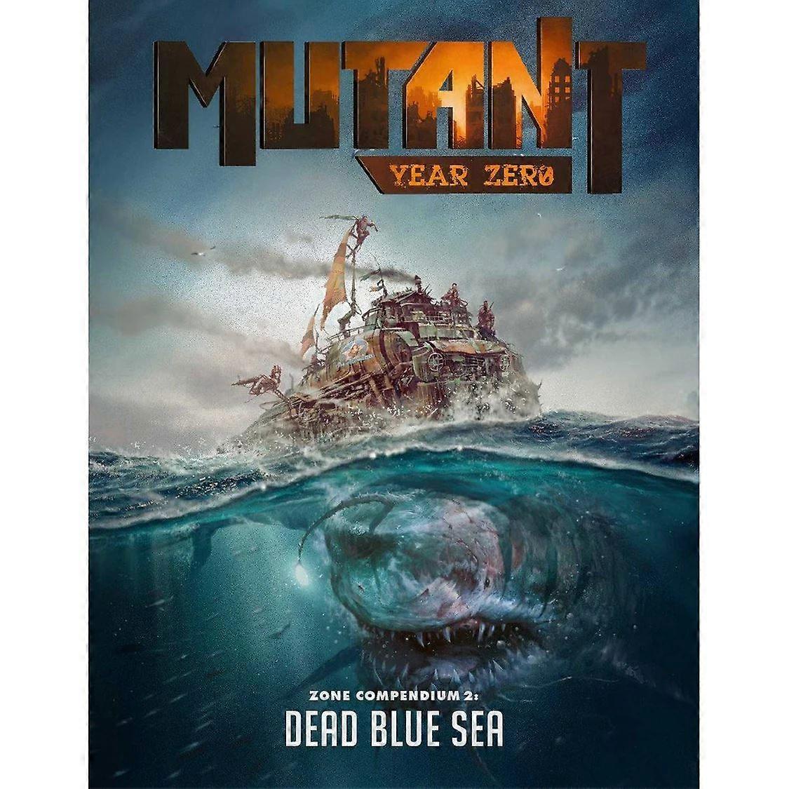 Dead Blue Sea Mutant Year Zero Sourcebook