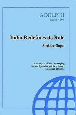 India Redefines its Role
