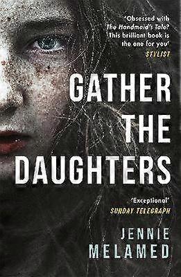 Gather the Daughters