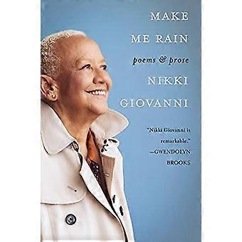 Make Me Rain - Nikki Giovanni