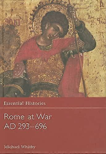 Rome at War AD 293 696