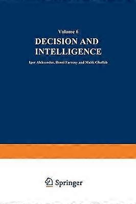 Decision and Intelligence