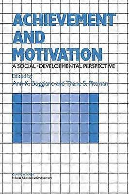 Achievement and Motivation