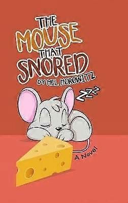 The Mouse That Snored