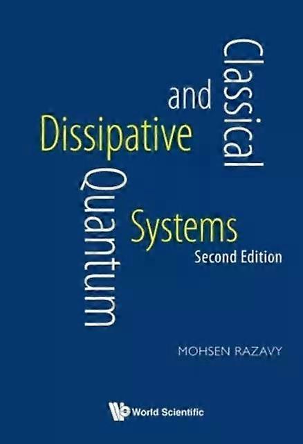 Classic & Quant Dissip 2nd Ed - RAZAVY MOHSEN