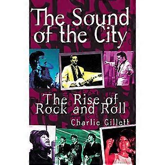 Der Sound der Stadt: Der Aufstieg des Rock'n'Roll