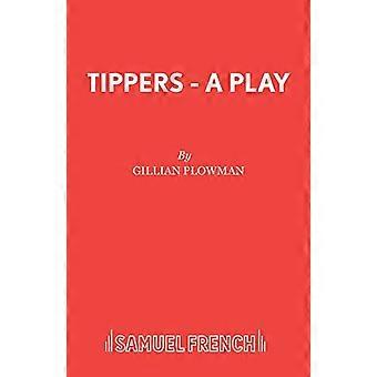 Tippers (Acting Edition S.)