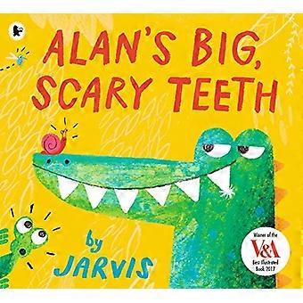 Dientes grandes, miedo de Alan