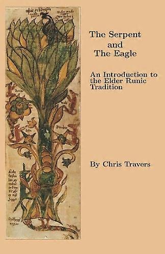 The Serpent and the Eagle
