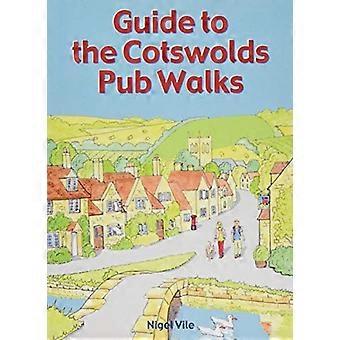 Führer zu den Cotswolds Pub Walks