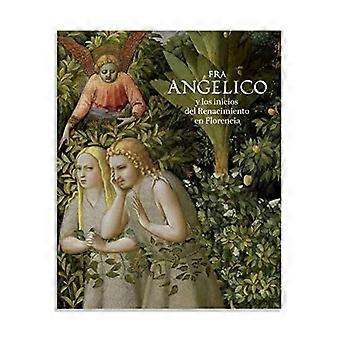 Catálogo Fra Angelico y los inicios del Renacimiento en Florencia