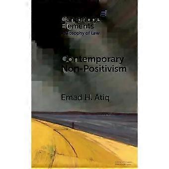 Não-positivismo contemporâneo - Emad H. Atiq