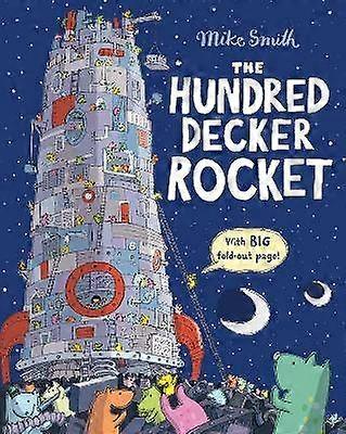 La fusée Cent Decker
