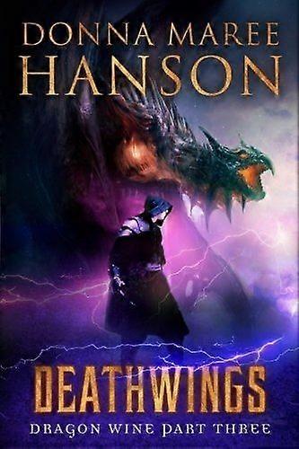 Deathwings dragon wine part three